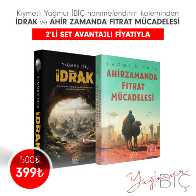 2'li Kitap Seti: İdrak & Ahir Zamanda Fıtrat Mücadelesi (Yağmur İbiç) - 2